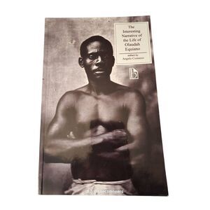 The interesting narrative of the life of Olaudah Equiano - broadview books - isb